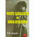 Poverty, Globalisation and Human Development